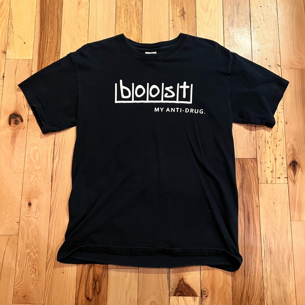 Boost is My Anti-Drug Tee